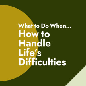 What to do When - Military