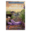 Blackberry Valley Mysteries Book 3: Seeds of Suspicion - Hardcover
