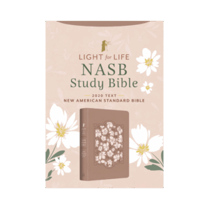 Light for Life NASB Study Bible