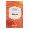 Living with Purpose Bible Study Book 6: Isaiah - Hardcover