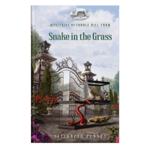 Mysteries of Cobble Hill Farm Book 10: Snake in the Grass