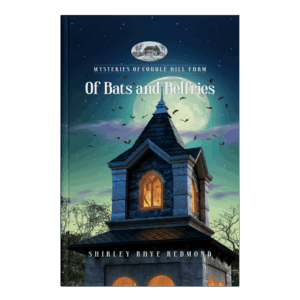Mysteries of Cobble Hill Farm Book 13: Of Bats and Belfries