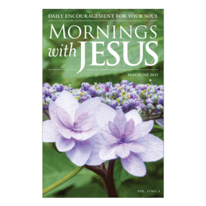 Mornings With Jesus Magazine