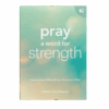 Pray a Word for Strength - Hardcover