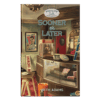 Whistle Stop Café Mysteries Book 22: Sooner or Later - Hardcover
