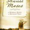The Song of Annie Moses - EPUB