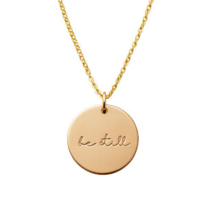 Be Still Medallion Necklace