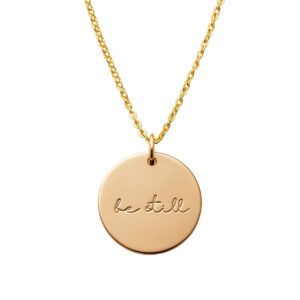 Be Still Medallion Necklace