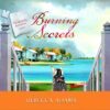 Burning Secrets - Tearoom Mysteries - Book 5 - Audiobook