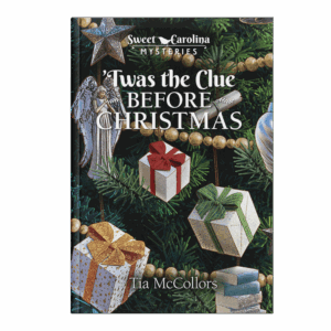 Sweet Carolina Mysteries Book 19: ‘Twas the Clue Before Christmas