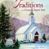 Christmas Traditions at Tales from Grace Chapel Inn - EPUB