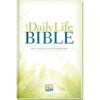 The Daily Life Bible: Regular Print Edition