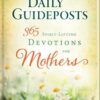 Daily Guideposts: Spirit Lifting Devotions for Mothers - EPUB