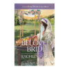 Extraordinary Women of the Bible Book 17 - Beloved Bride: Rachel's Story - Hardcover