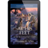 Extraordinary Women of the Bible Book 4 - At His Feet: Mary Magdalene’s Story - ePDF
