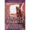 Extraordinary Women of the Bible Book 1 - Highly Favored: Mary's Story  - Hardcover