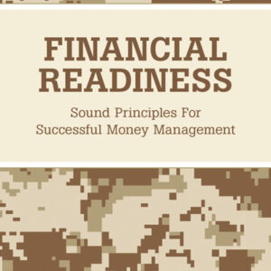 Financial Readiness: Sound Principles for Successful Money Management