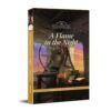 A Flame in the Night - HARDCOVER