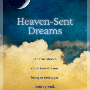 Heaven-Sent Dreams