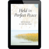 Held in Perfect Peace - ePDF