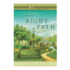 On the Right Path - HARDCOVER