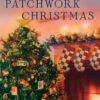 A Patchwork Christmas - Hardcover