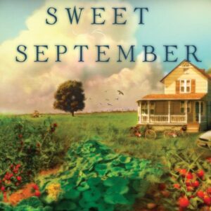 Sweet September - Home to Heather Creek - Book 2