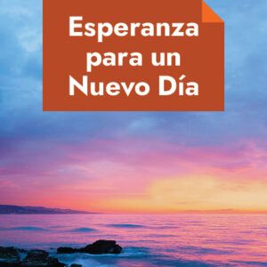 Hope for a New Day - Spanish