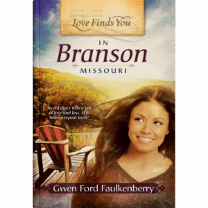 Love Finds You in Branson, Missouri - Book 2