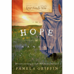 Love Finds You in Hope, Kansas - Book 4