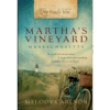 Love Finds You in Martha's Vineyard, Massachusetts - Hardcover