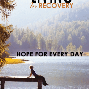 Living in Recovery