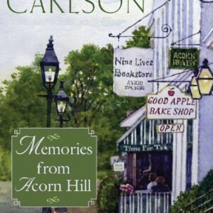 Memories from Acorn Hill 2 Book Set - Tales from Grace Chapel Inn Series