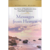 Witnessing Heaven Book 2: Messages From Heaven - Hardcover