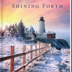 Shining Forth - Miracles of Marble Cove - Book 8