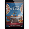 Sweet Carolina Mysteries Book 10: A Cross To Bear - ePDF