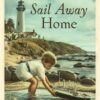 Sail Away Home - Mysteries of Martha's Vineyard - Book 21 - EPDF (Kindle Version)