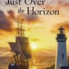 Just Over the Horizon - Mysteries of Martha's Vineyard - Book 25 - EPDF (Kindle Version)