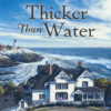 Thicker than Water - HARDCOVER