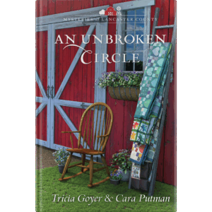 An Unbroken Circle - Mysteries of Lancaster County - Book 3