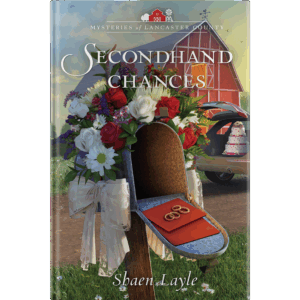 Mysteries of Lancaster County Book 25: Secondhand Chances