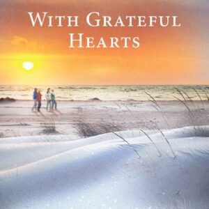 With Grateful Hearts - Miracles of Marble Cove - Book 18