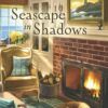 Seascape in Shadows - Mysteries of Martha's Vineyard - Book 14 - HARDCOVER