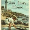 Sail Away Home - Mysteries of Martha's Vineyard - Book 21 - HARDCOVER