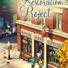 The Restoration Project - Mysteries of Silver Peak Series - Book 12 - HARDCOVER