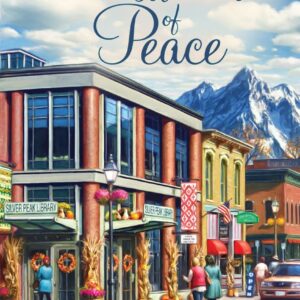 Instrument of Peace- Mysteries of Silver Peak Series - Book 16