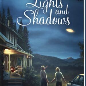 Lights and Shadows- Mysteries of Silver Peak Series - Book 13