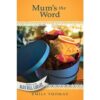 Mum's the Word - Secrets of the Blue Hill Library - Book 17 - EPDF (Kindle Version)