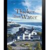 Thicker than Water - EPDF (Kindle Version)