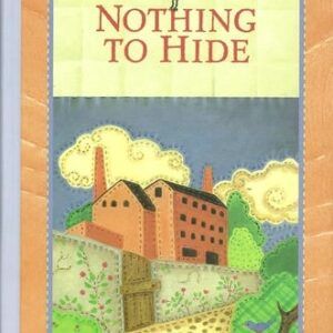 Nothing to Hide - Patchwork Mysteries - Book 16